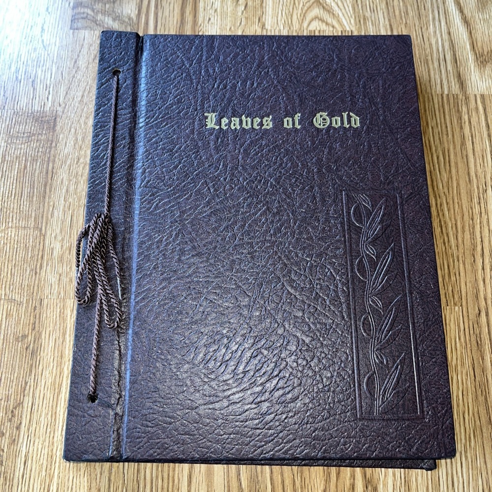 Vintage Leaves of Gold, An Anthology of Prayers Memorable Phrases 1948 HC